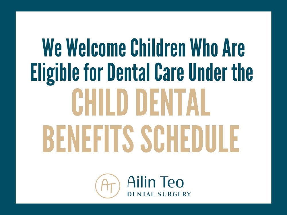 Child Dental Benefits Scheme Eligible children