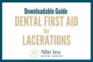 Downloadable guide available - Dental First Aid for Lacerations