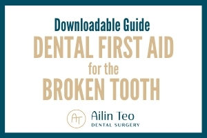 Downloadable Guide to Dental First Aid for the broken tooth